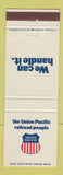 Matchbook Cover - Union Pacific Railroad We Can Handle It