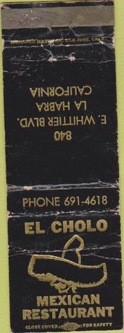 Matchbook Cover - El Cholo Mexican Restaurant La Habre CA POOR