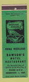 Matchbook Cover - Dawson's Motel Restaurant Deseronto ON GREEN