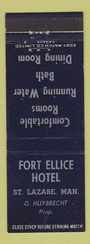 Matchbook Cover - Fort Ellice Hotel St Lazare MB