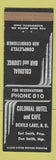 Matchbook Cover - Colonial Hotel and Cafe Devils Lake ND