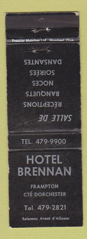 Matchbook Cover - Hotel Brennan Frampton Cte Dorchester QC