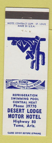 Matchbook Cover - Desert Lodge Motor Hotel Yuma AZ