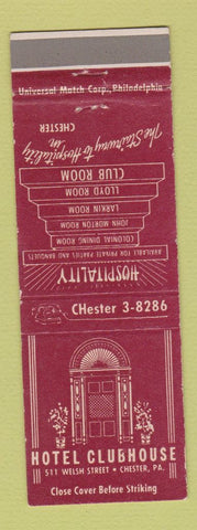 Matchbook Cover - Hotel Clubhouse Chester PA