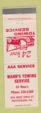 Matchbook Cover - Mann's Towing Service Pottstown PA