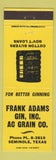 Matchbook Cover - Frank Adams Gin Cotton AC Grain Seminole TX