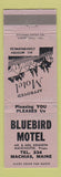 Matchbook Cover - Bluebird Motel Machias ME