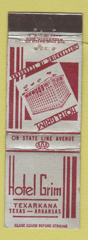 Matchbook Cover - Hotel Grim Texarkana TX AR