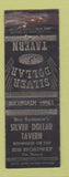 Matchbook Cover - Silver Dollar Tavern Chicago IL ADVANCE WEAR