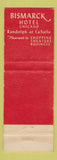Matchbook Cover - Bismarck Hotel Chicago IL