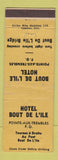 Matchbook Cover - Hotel Bout De L'ile Pointe Aux Trembles QC