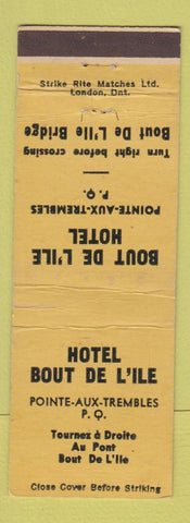 Matchbook Cover - Hotel Bout De L'ile Pointe Aux Trembles QC