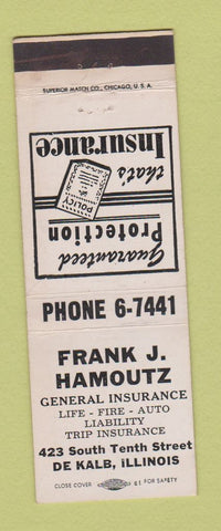 Matchbook Cover - Frank Hamoutz Insurance DeKalb IL