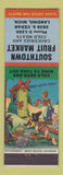 Matchbook Cover - Southtown Fruit Market Lansing MI hillbilly