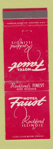 Matchbook Cover - Hotel Faust Rockford IL WEAR