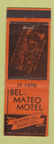 Matchbook Cover - Bel Mateo Motel Belmont CA