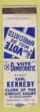 Matchbook Cover - Earl Kennedy Clerk of Circuit Court DeKalb County IL WEAR