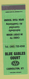 Matchbook Cover - Blue Gable Court Motel Carrollton KY GREEN