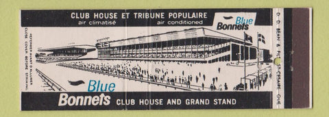 Matchbook Cover - Blue Bonnets Club House Grand Stand QC