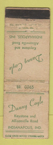 Matchbook Cover - Danny Coyle Indianapolis IN Restaurant POOR