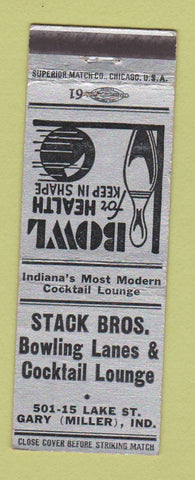 Matchbook Cover - Stack Bros Bowling Lanes Gary Miller IN