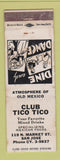 Matchbook Cover - Club Tico Tico San Jose CA WORN