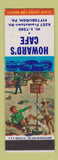 Matchbook Cover - Howard's Cafe Pittsburgh PA