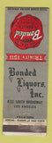 Matchbook Cover - Bonded Liquors Los Angeles CA WORN