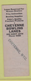 Matchbook Cover - Cheyenne Bowling Lanes WY WORN