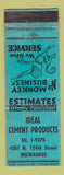 Matchbook Cover - Ideal Cement Products Milwaukee WI WEAR