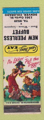 Matchbook Cover - New Peerless Buffet Denver Colorado hillbilly WEAR