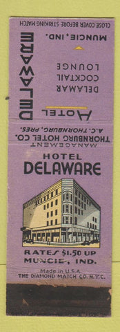 Matchbook Cover - Hotel Delaware Muncie IN