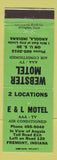Matchbook Cover - E&L Motel Webster Motel Fremont Angola IN WEAR