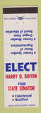 Matchbook Cover - Harry D Boivin State Senator Election OR Oregon