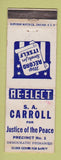 Matchbook Cover - SA Carroll Justice of the Peace Election WEAR