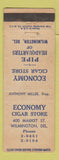 Matchbook Cover - Economy Cigar Store Wilmington DE tobacco WEAR