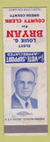 Matchbook Cover - Louie Bryan County Clerk Election Gregg County WEAR