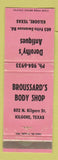 Matchbook Cover - Broussard's Body Shop Dorothy's Antiques Kilgore TX WEAR