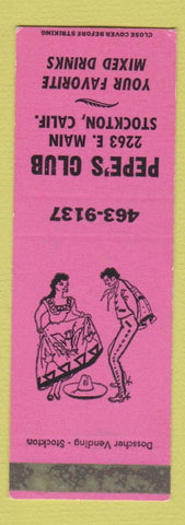 Matchbook Cover - Pepe's Club Stockton CA Mexican Food SAMPLE WEAR