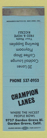 Matchbook Cover - Chamion Lanes Bowling Garden Grove CA SAMPLE WEAR