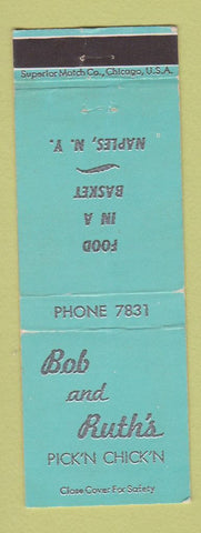 Matchbook Cover - Bob and Ruth's Pick'n Chicken Naples NY