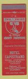 Matchbook Cover - Hotel Capistrano San Juan Capistrano CA