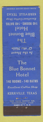 Matchbook Cover - Blue Bonnet Hotel Kerrville TX WEAR