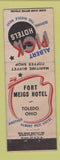 Matchbook Cover - Fort Meigs Hotel Toledo OH WEAR
