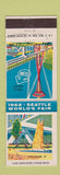 Matchbook Cover - 1962 Seattle World's Fair Space Needle Coliseum 21