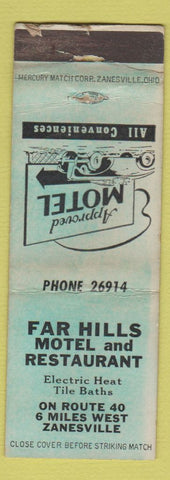Matchbook Cover - Far Hills Motel Restaurant Zanesville OH WORN
