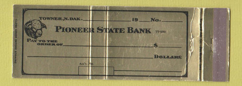 Matchbook Cover - Pioneer State Bank Towner ND Full Length