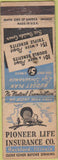 Matchbook Cover - Pioneer Life Insurance Rockford IL WEAR
