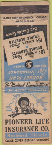 Matchbook Cover - Pioneer Life Insurance Rockford IL WEAR