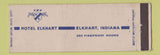 Matchbook Cover - Hotel Elkhart IN  Full Length